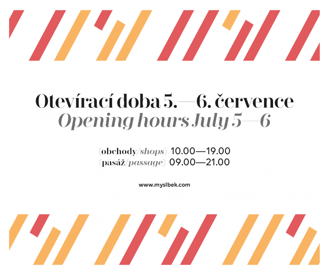 Červencová otevírací doba