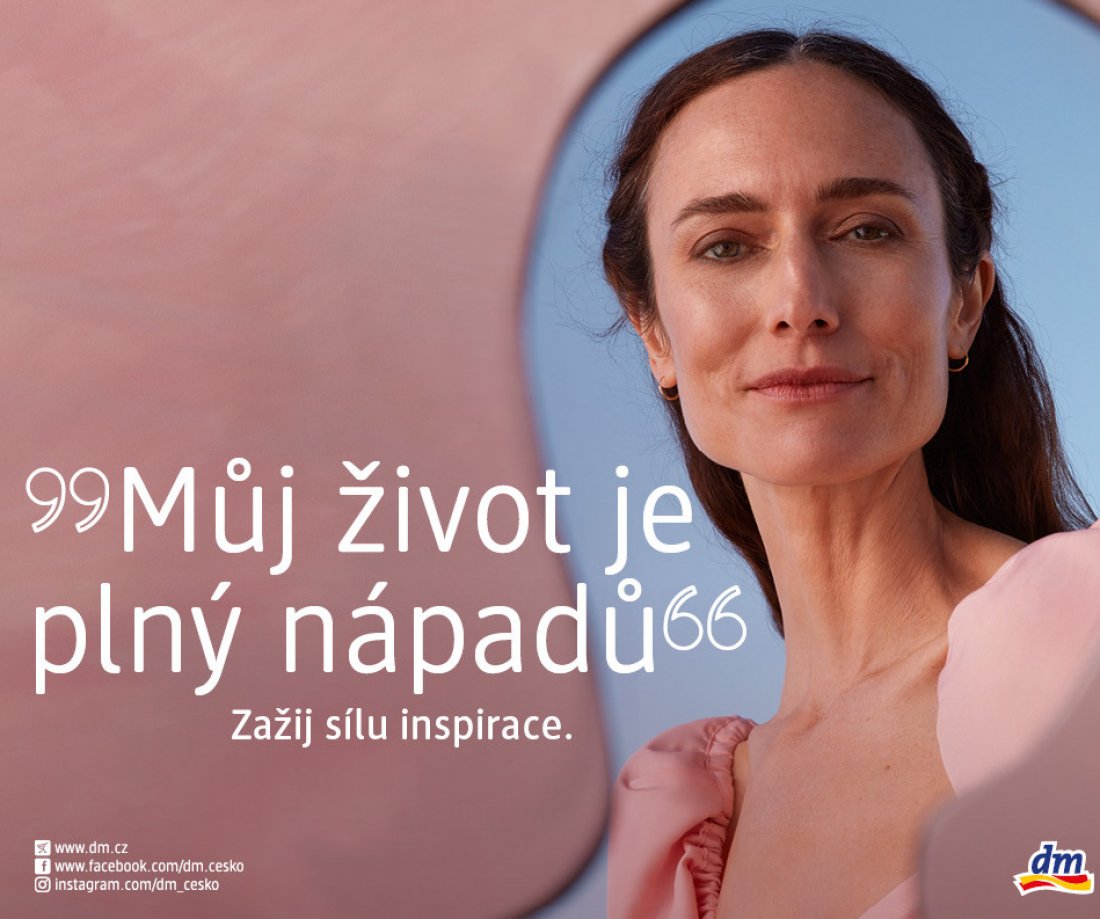 DM: Život je plný inspirace, když necháte oči otevřené